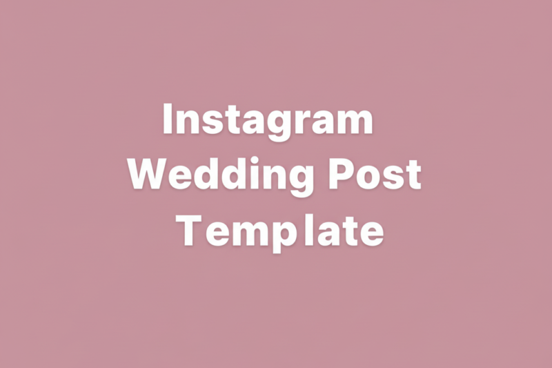 Instagram Wedding Post Template